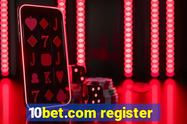 10bet.com register